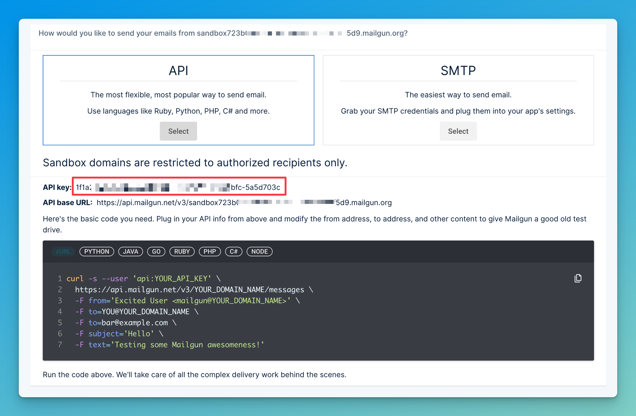 Click the &#39;Select&#39; button to reveal your Mailgun API key